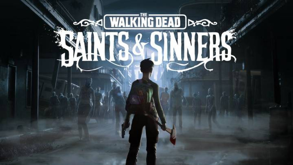 The Walking Dead Saints & Sinners : Date de sortie et présentation, toutes les infos