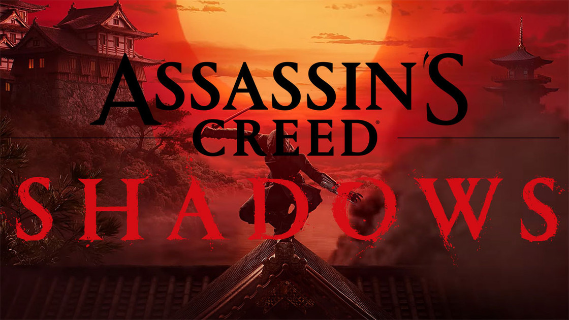 Date de sortie Assassin's Creed Shadows, quand sort le jeu ?