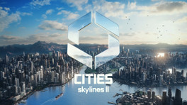 Cities Skylines 2 officiellement annoncé