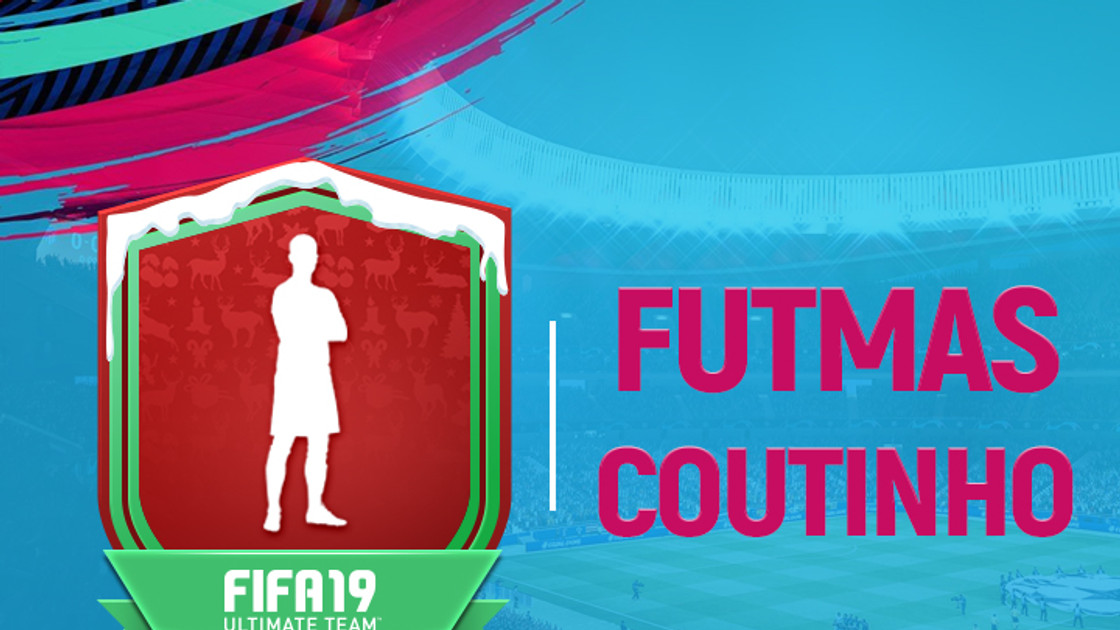 FIFA 19 : Solution DCE FUTMAS Coutinho