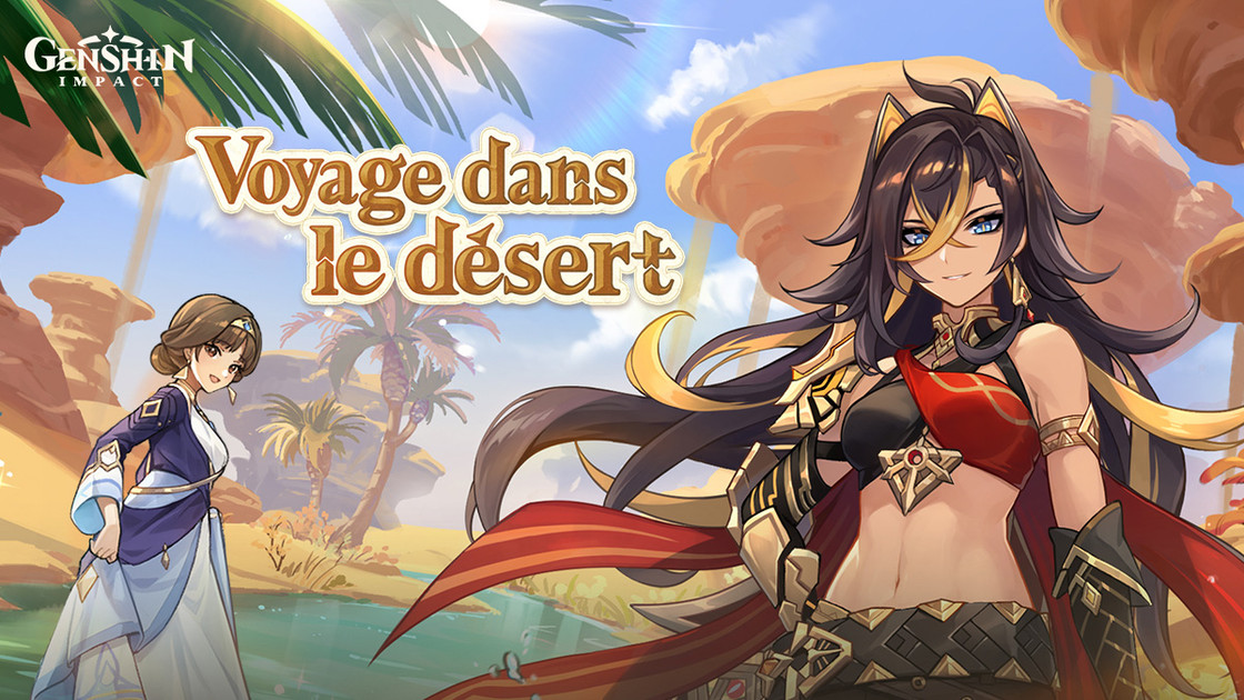 Voyage dans le désert Genshin Impact, comment participer à l'événement web ?