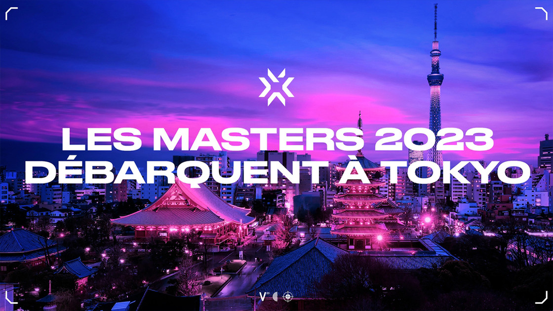 Valorant Tokyo Masters : dates, billetteries, diffusions, équipes, lieux, toutes les infos sur la compétition