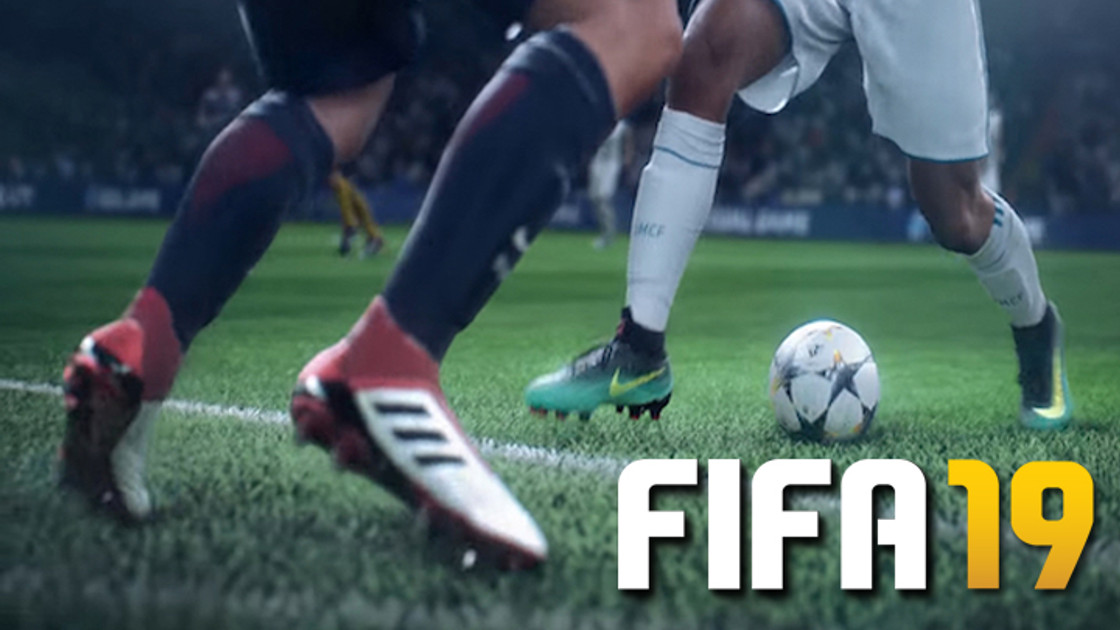 FIFA 19 : Guides et astuces pour le jeu de football