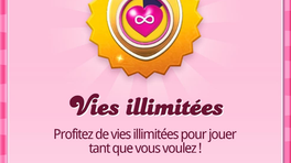 Comment avoir vie illimitée dans Candy Crush ?