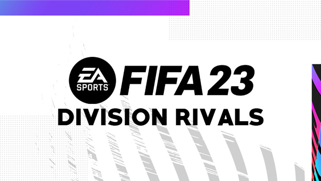 Récompense Division Rivals FIFA 23 heure, quand peut-on les récupérer ?