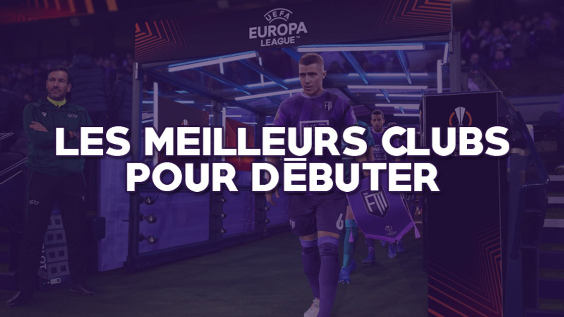 Football Manager 2023 meilleur club pour débuter, quelle équipe choisir sur FM23 ?