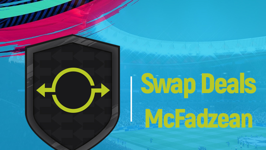 FIFA 19 : Solution DCE Joueur echange FUT McFadzean