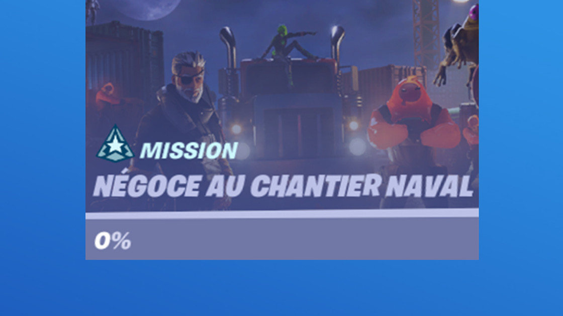 Fortnite : Défis Négoce au chantier naval, guides et astuces