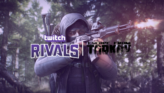 Suivez les Twitch Rivals Escape from Tarkov ce 11 mai !
