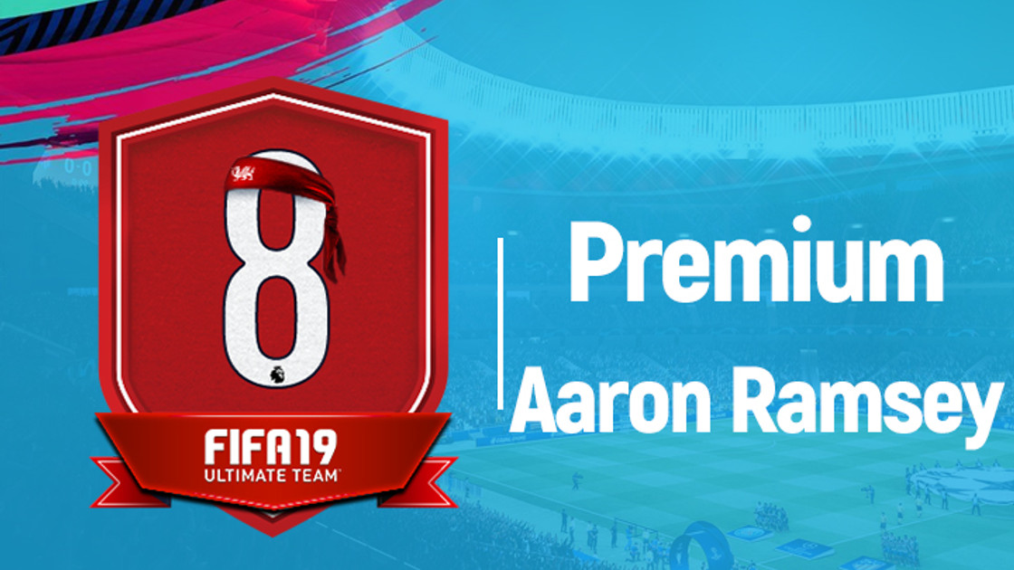 FIFA 19 : Solution DCE Premium Aaron Ramsey