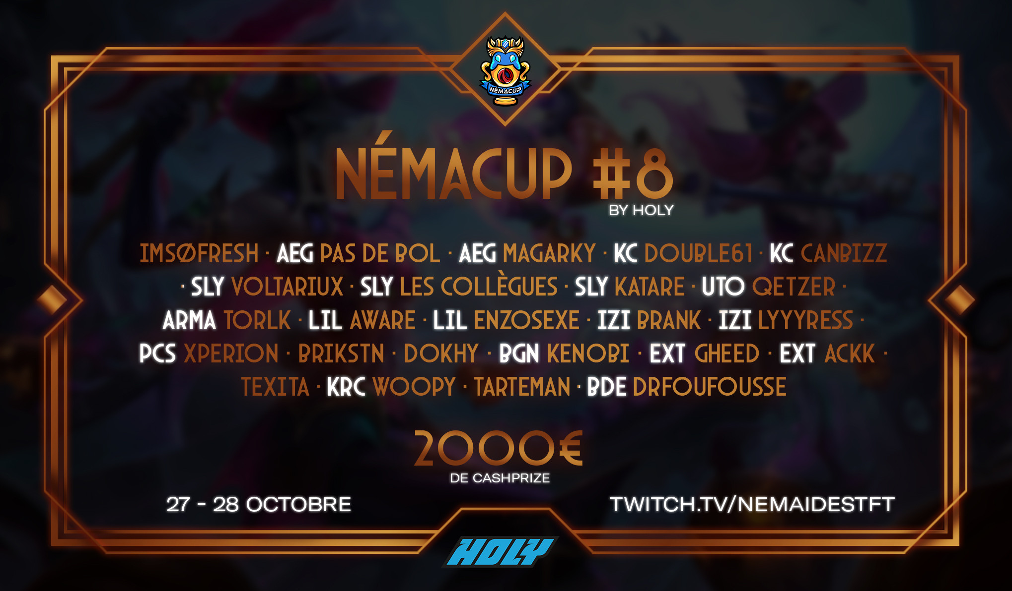 NémaCup 8 sur TFT, qui sont les joueurs invités au tournoi ?
