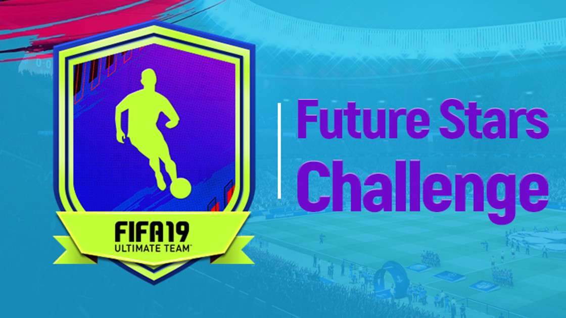 FIFA 19 : Solution DCE FUT Future Stars Challenge