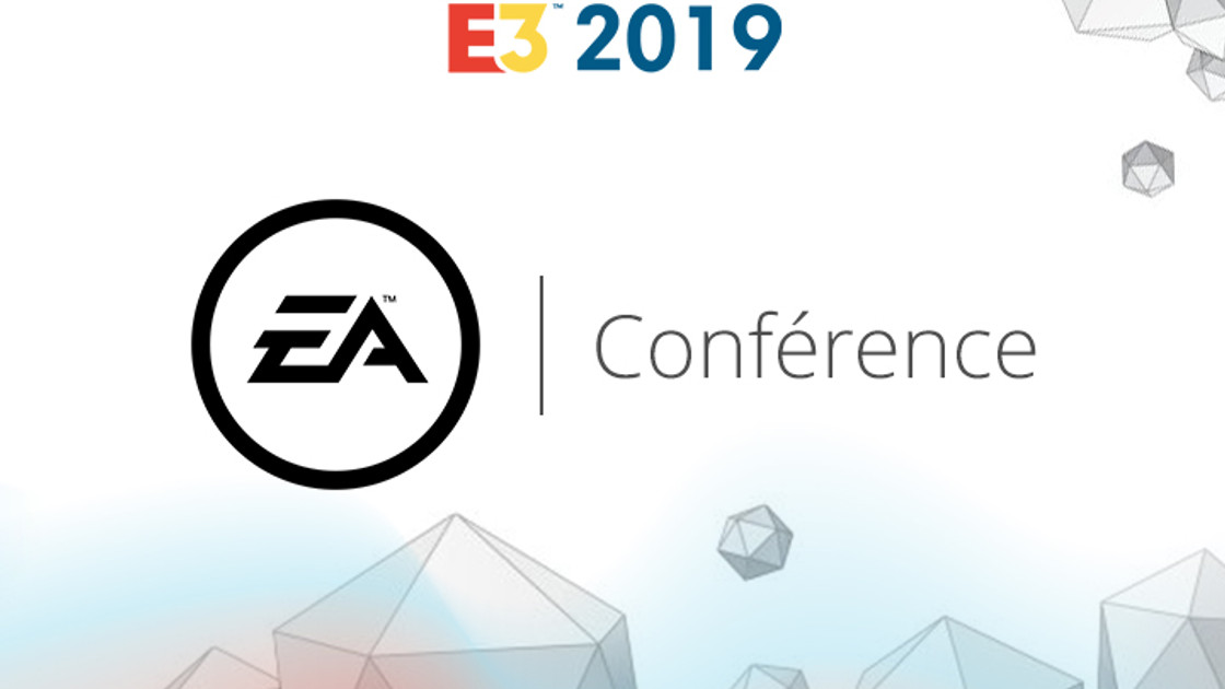 E3 2019 EA : Date et horaire de la Conférence Electronic Arts