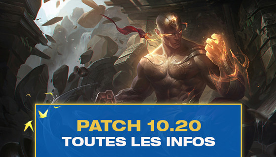 Tous les changements du patch 10.20