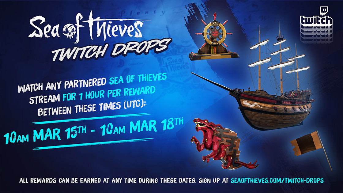 Sea of Thieves Twitch Drops : Comment obtenir des butins cosmétiques gratuits ?