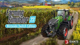 Farming Simulator 2023 : une bande-annonce agricole et une date de sortie annoncée pour Nintendo Switch