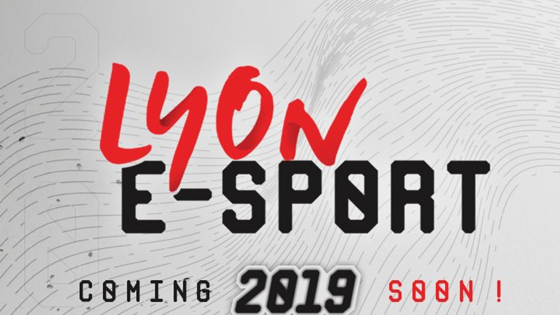 Lyon e-Sport 2019 : toutes les infos sur la LAN du 22 au 24 février