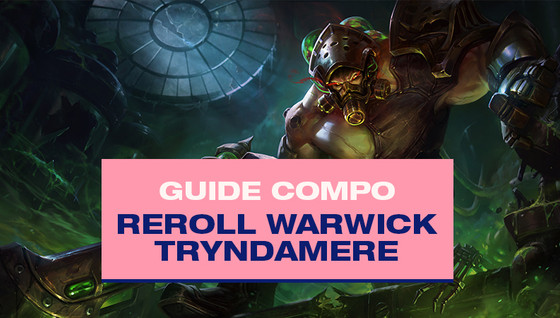 Le guide de la compo Tryndamere