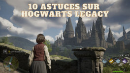 Voici les 10 astuces pour Hogwarts Legacy qui vous aideront lors de votre aventure à Poudlard