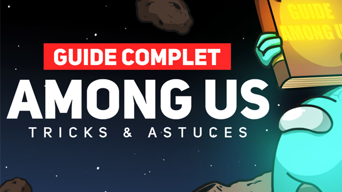 Guide Among Us de Kotei & Kameto, règles, tuto et strats