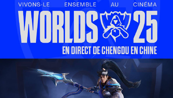 La finale des Worlds 2025 de League of Legends en direct au cinéma : dates, lieux et billets