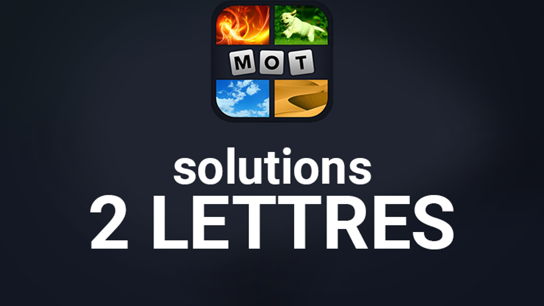 4 images 1 mot : 2 lettres, solution