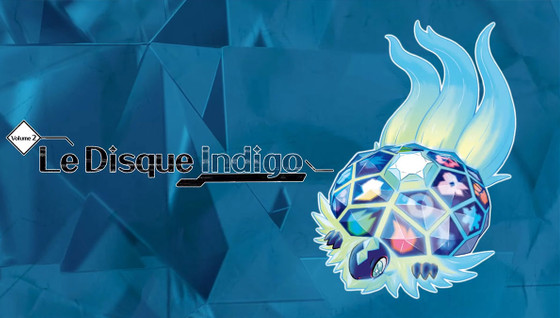 DLC 2 Disque Indigo de Pokemon Ecarlate et Violet : Comment et où comment l'extension ?