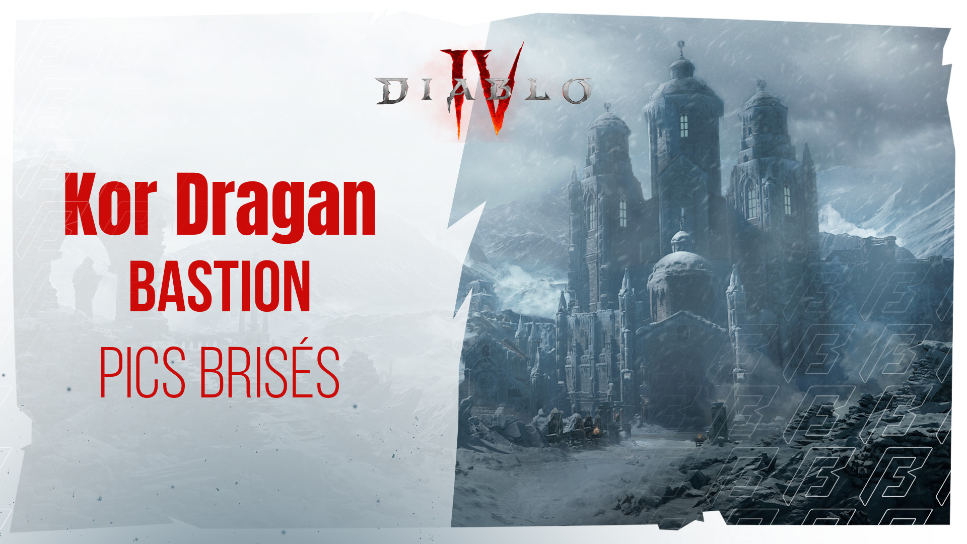 Comment réussir le bastion de Kor Dragan dans les Pics Brisés sur Diablo 4 ?