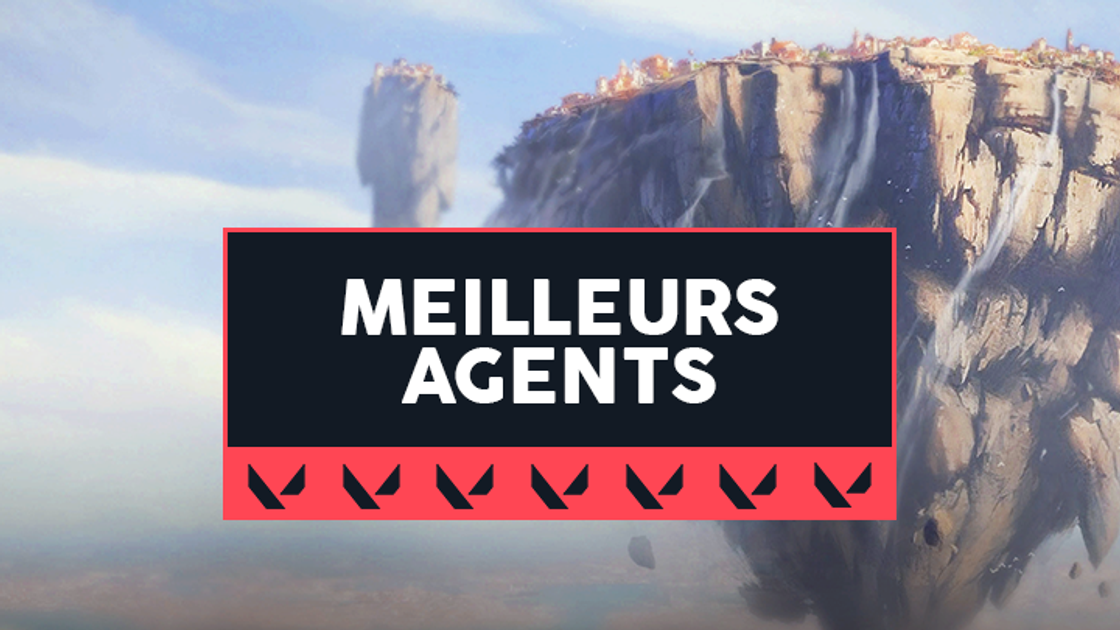 VALORANT : Tier list des meilleurs agents du jeu