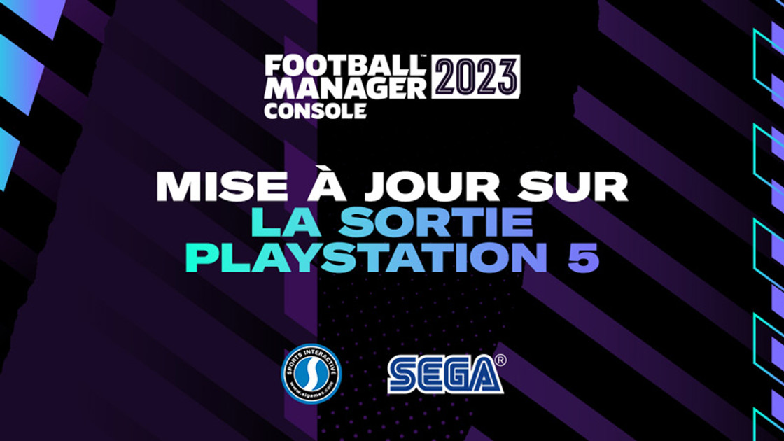 Date de sortie PS5 FM23, quand sort de Football Manager 2023 ?