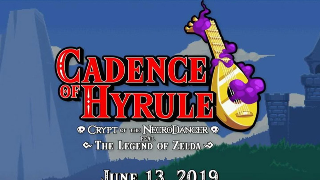 Cadence of Hyrule : Trailer, date de sortie - E3 2019