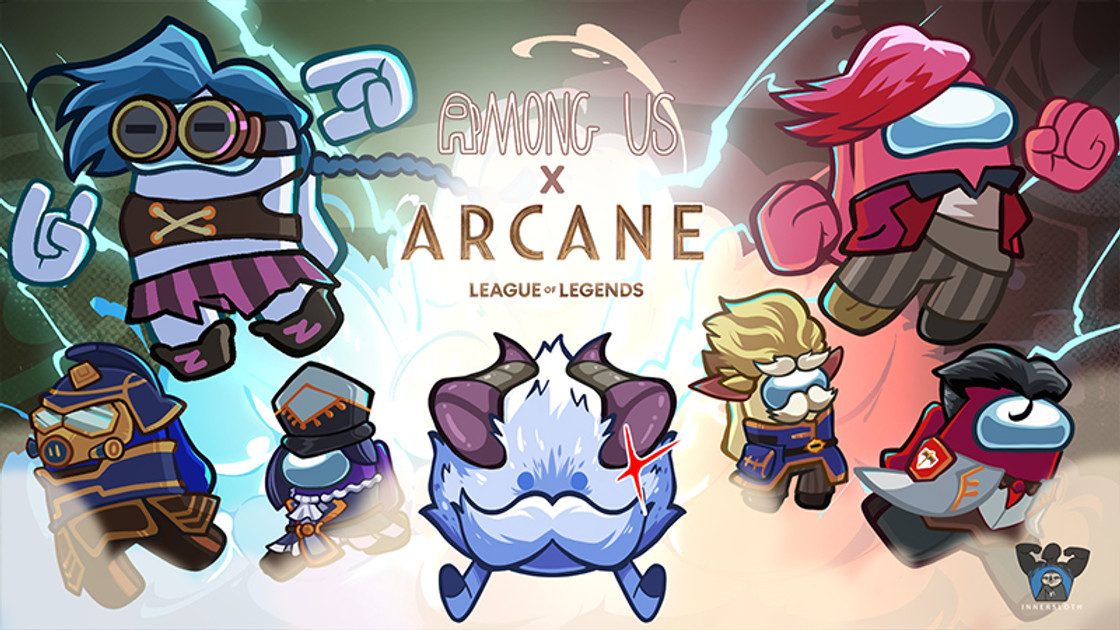 Among Us x Arcane, comment débloquer les skins LoL ?