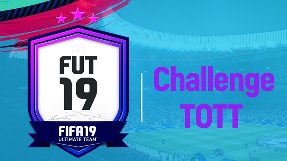 FIFA 19 : Solution DCE TOTT Challenge 7