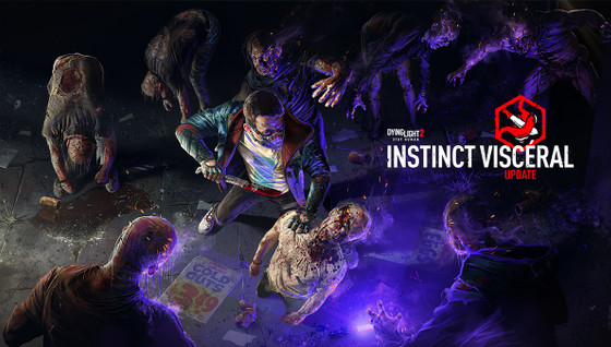 Mise à jour Dying Light 2 Stay Human « Instinct Viscéral » : améliorations des combats, nouvelles fonctionnalités et plus encore
