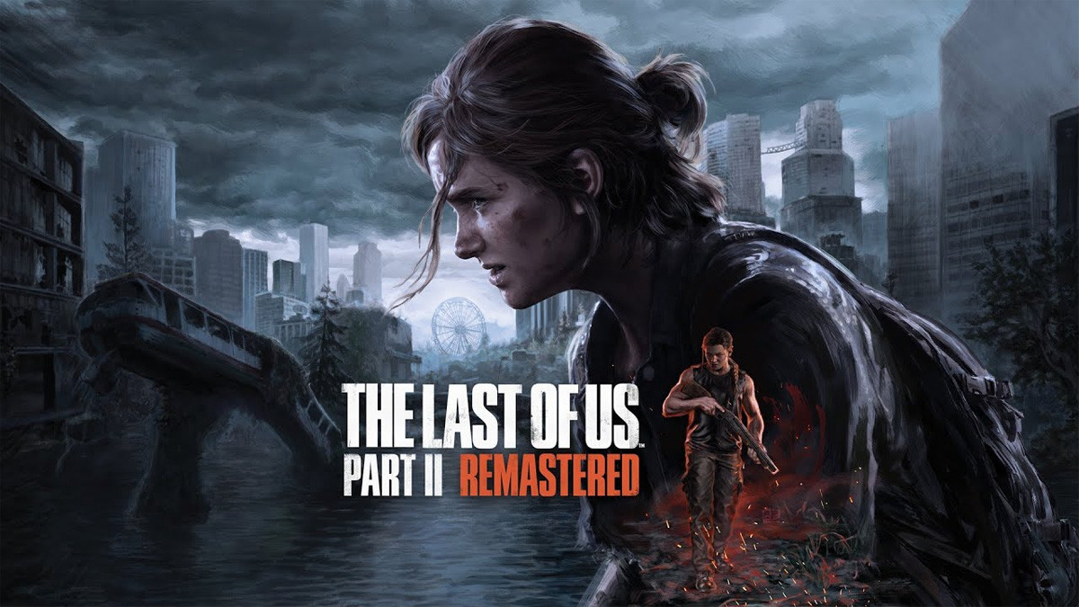 Test The Last of Us 2 Remastered, notre avis sur le jeu de Naughty Dog