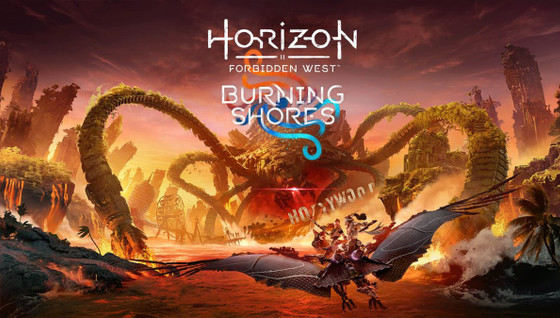 Horizon Forbidden West Burning Shores : les précommandes du DLC sont disponibles avec des récompenses