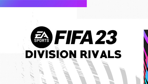 À quelle heure peut-on récupérer les récompenses Division Rivals sur FIFA 23 ?