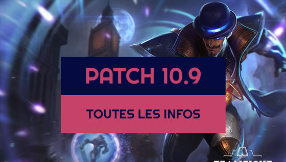 Toutes les infos sur le patch 10.9