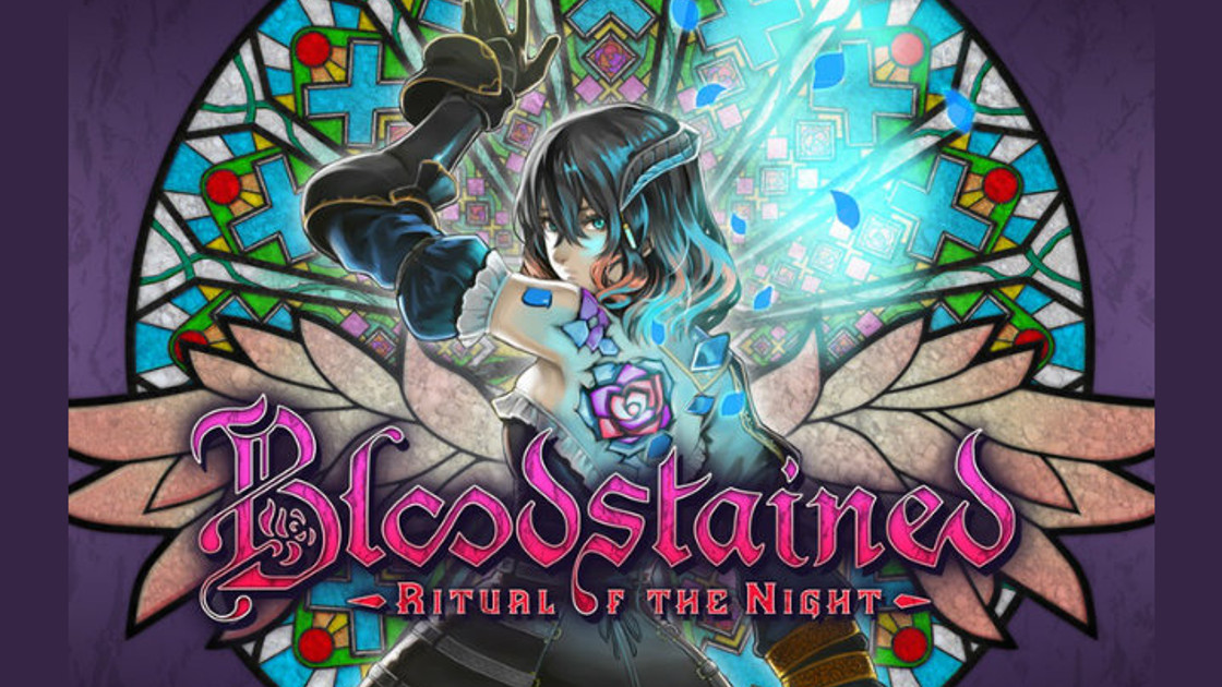 Bloodstained : Ritual of the night : Le test de la rédaction