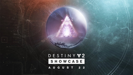 Voici le résumé du Destiny 2 Showcase 2023