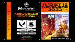Quelles dates et tournois pour la Lyon Esport 2022 ?