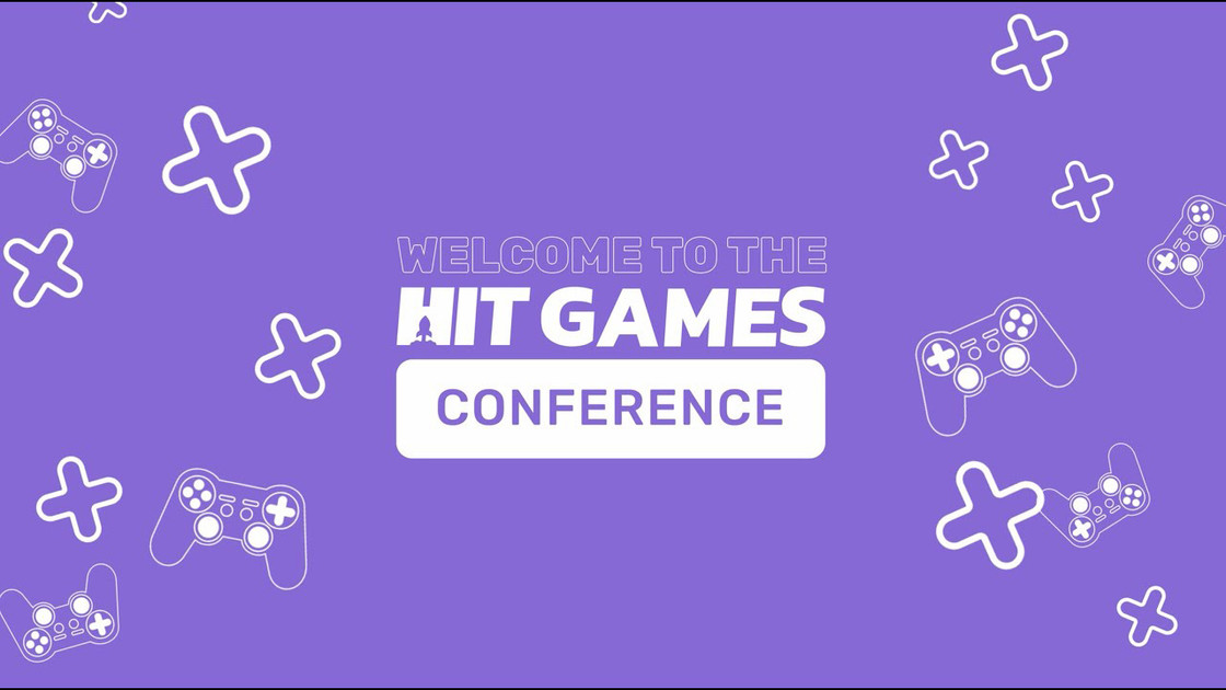 Ce qu’il faut attendre de la prochaine conférence HIT Games