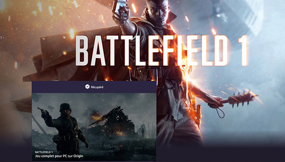 Comment obtenir Battlefield 1 gratuitement ?