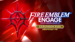 Que contient l'Expansion Pass de Fire Emblem Engage ?