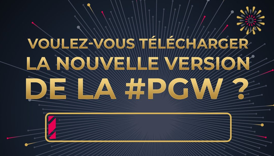 Quelles dates pour la PGW 2022 ?