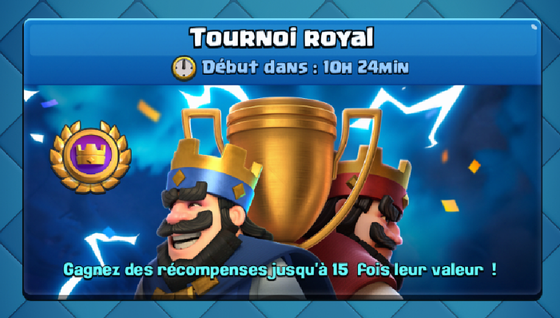 Quel est le meilleur deck pour le Tournoi royal ?