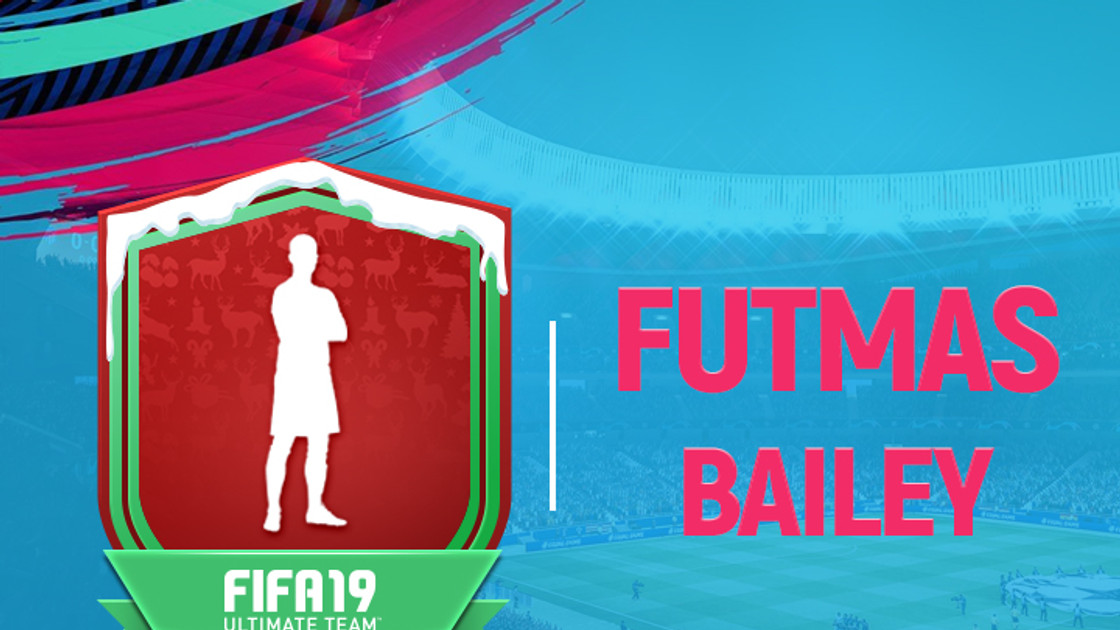 FIFA 19 : Solution DCE FUTMAS Bailey
