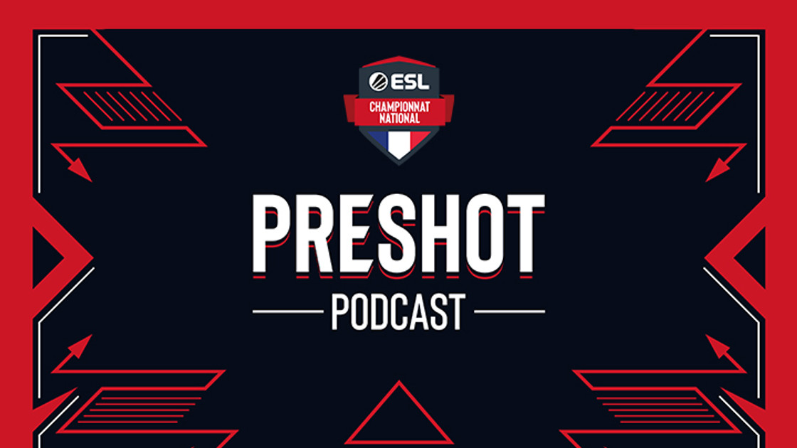 Preshot : Interview de drqkoN, joueur CSGO - Podcast ECN by ESL France