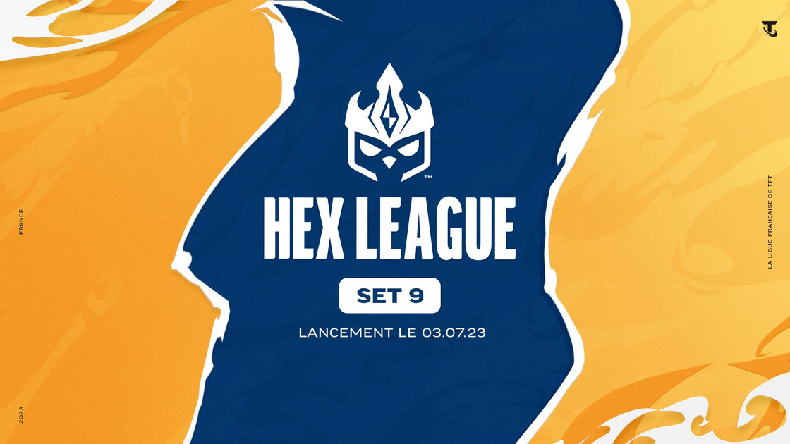 Hex League TFT sur le Set 9, classement, résultats et calendrier