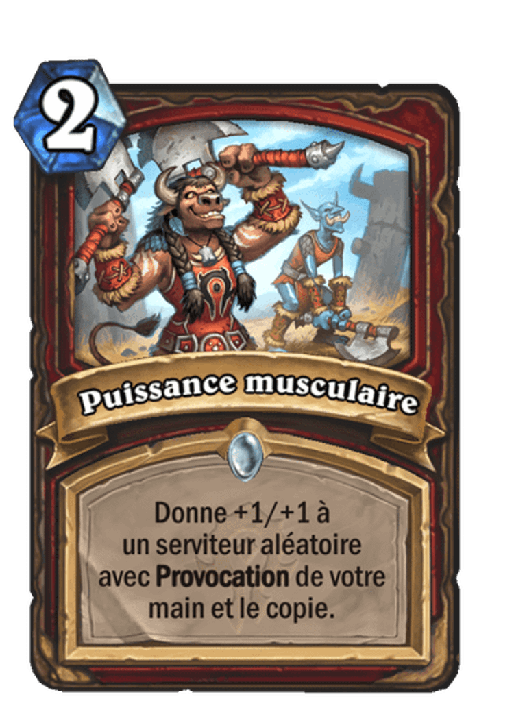 puissance-musculaire-nouvelle-carte-forge-tarrides-extension-hearthstone